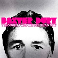 Baxter Dury - I Thought I Was Better Than You - CD image 1