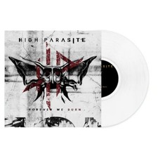 HIGH PARASITE - FOREVER WE BURN - Vinyl Record 12" RECORD image 1