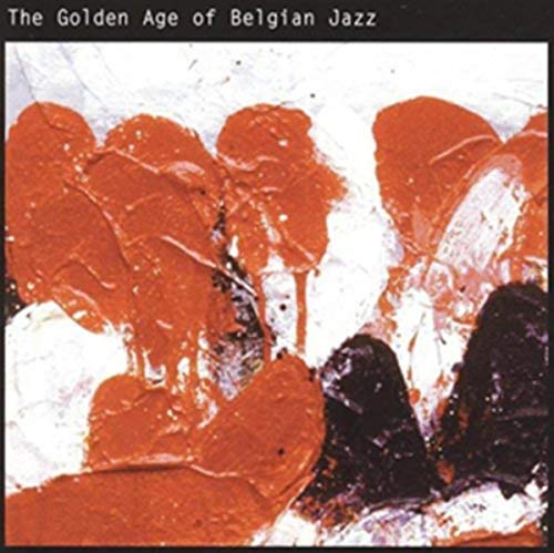 Various Artists - Golden Age of Belgian Jazz - CD image 1