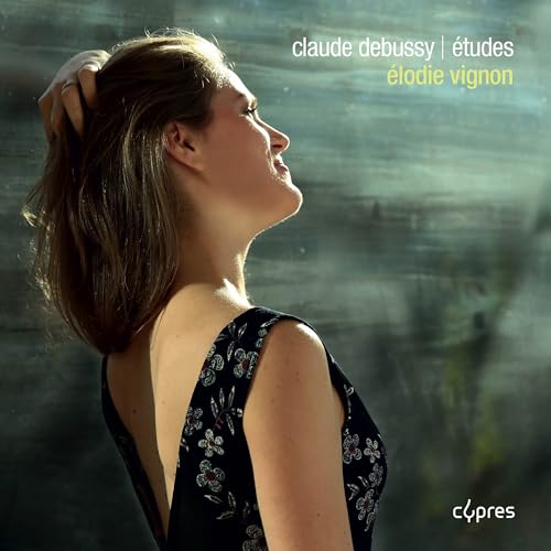 Élodie Vignon - Claude Debussy: Études - CD image 1
