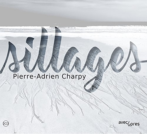 Pierre-Adrien Charpy - Sillages - CD image 1
