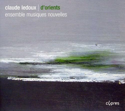 Claude Ledoux - D'Orients - CD image 1