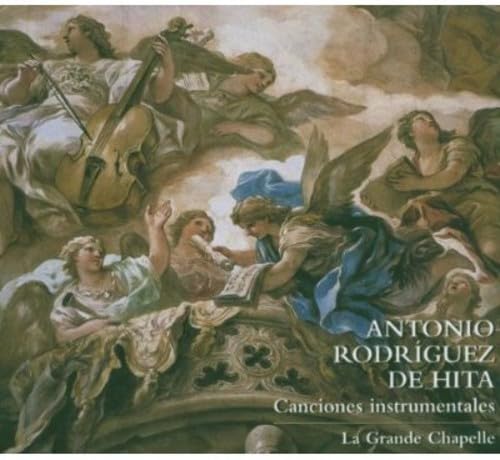 ANTONIO RODRIGUEZ DE - LA GRANDE CHAPELLE/ANGEL RE - CD image 1