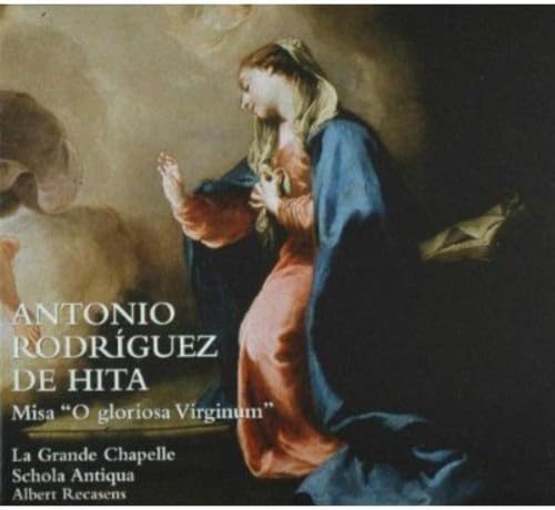 Antonio Rodriguez de - Misa “O Gloriosa Virginum” - CD image 1