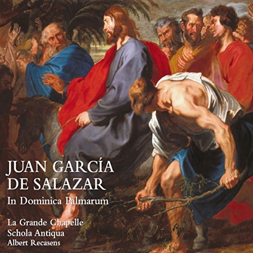 Juan Garcia De Salaz - Juan García De Salazar: In Dominica Palmarum - C image 1