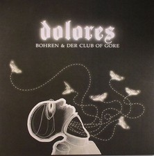 BOHREN & DER CLUB OF - DOLORES - Vinyl Record 12" RECORD image 1