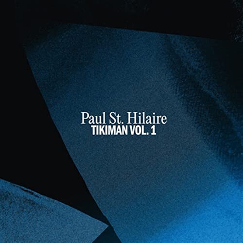 PAUL ST. HILAIRE - TIKIMAN VOL.1 - CD image 1