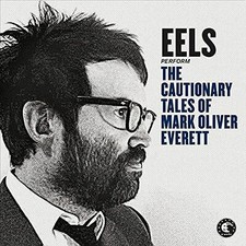 Eels - Cautionary Tales Of Mark Oliver Everett - Used CD image 1