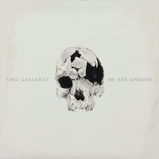 TWO GALLANTS - WE ARE UNDONE - CD ALBUM image 1