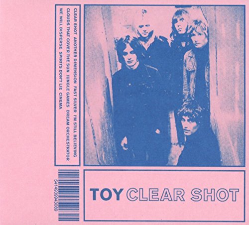 TOY - Clear Shot - CD image 1