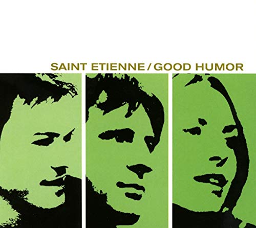 Saint Etienne - Good Humor - CD image 1