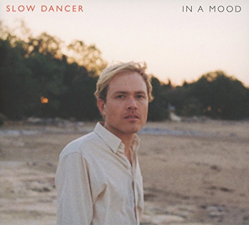 Slow Dancer - In a Mood - CD image 1
