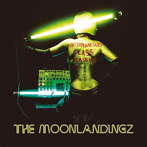 Moonlandingz - Interplanetary Class Classics - CD image 1