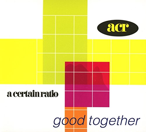A Certain Ratio - Good Together - CD
