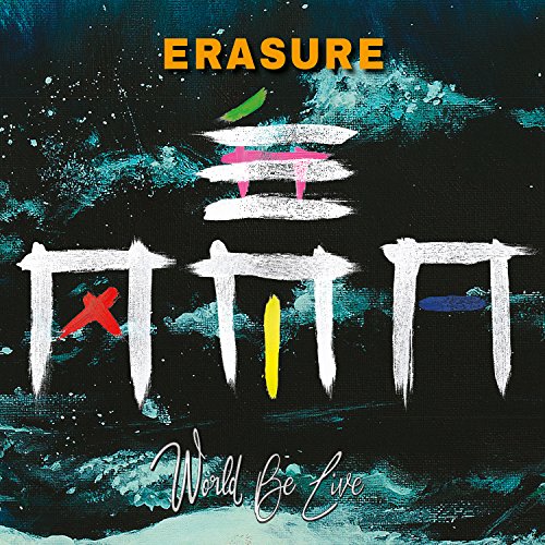 Erasure - World Be Live - CD image 1