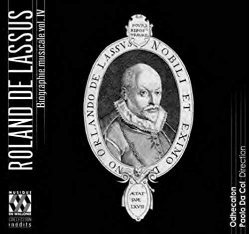 Roland De Lassus - : Biographie Musicale - CD image 1