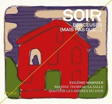 Gabriel Faure - Soir: Berceuses (Mais Pas Que...) - CD image 1