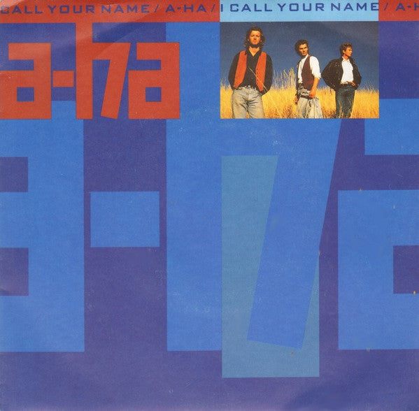 a-ha - I Call Your Name - Used Vinyl Record 7" image 1