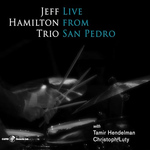 HAMILTON JEFF - LIVE FROM SAN PEDRO - CD image 1