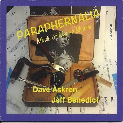 DAVE ASKREN & JEFF B - PARAPHERNALIA MUSIC OF WAYNE SHORTER - CD image 1