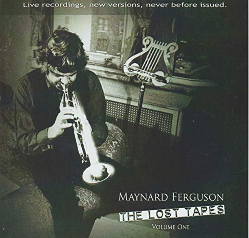 Maynard Ferguson - Lost Tapes - CD image 1