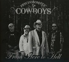PSYCHOSOMATIC COWBOY - FROM HERE TO HELL - CD image 1