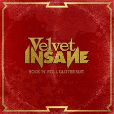 VELVET INSANE - ROCK ’N’ ROLL GLITTER SUIT - CD image 1