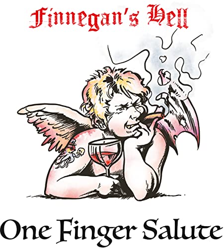 FINNEGAN'S HELL - ONE FINGER SALUTE - CD image 1