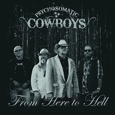 PSYCHOSOMATIC COWBOY - FROM HERE TO HELL - Vinyl Record image 1