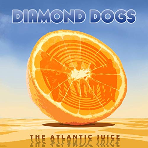 DIAMOND DOGS - ATLANTIC JUICE (BLUE VINYL) - Vinyl Record image 1