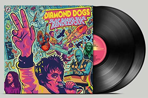 DIAMOND DOGS - SLAP BANG BLUE RENDEZVOUS - Vinyl Record DLP image 2