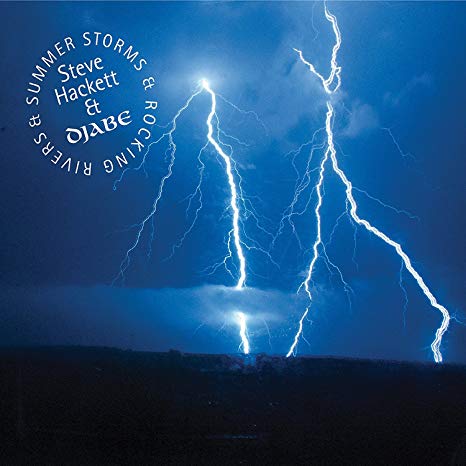 Steve Hackett - Summer Storms & Rocking Rivers - CD image 1