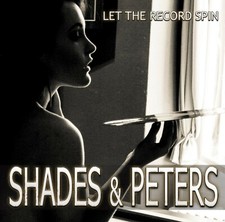 Shades & Peters - Let the Record Spin - CD image 2