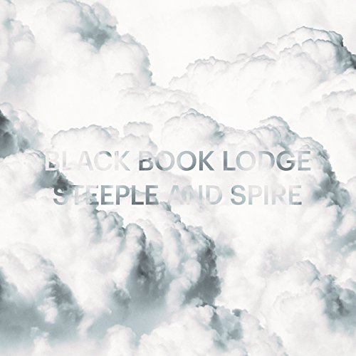 Black Book Lodge - Steeple And Spire - CD image 1