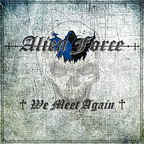 ALIEN FORCE - WE MEET AGAIN - CD image 1