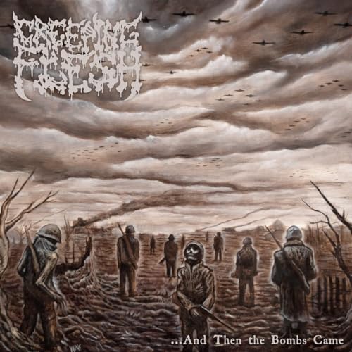 CREEPING FLESH - ...AND THEN THE BOMBS CAME - CD image 1