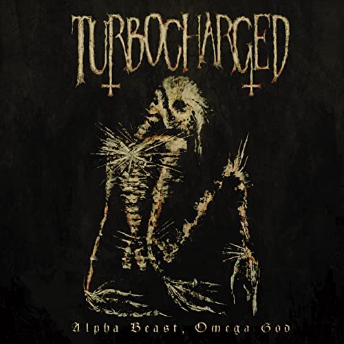 TURBOCHARGED - ALPHA BEAST OMEGA GOD - CD image 1