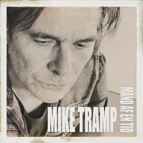 MIKE TRAMP - MAND AF EN TID - CDD image 1