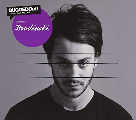 Brodinski - Bugged Out! Presents Suck My Deck - Used CD image 1