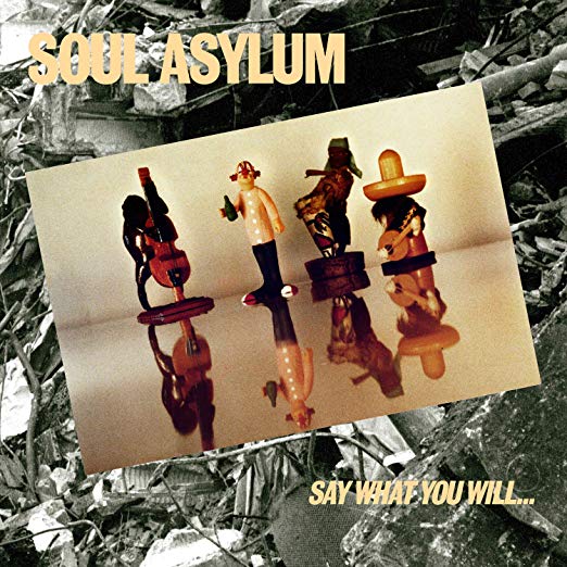 Soul Asylum - Say What You Will... Everything Can Happen - Vinyl Record image 1