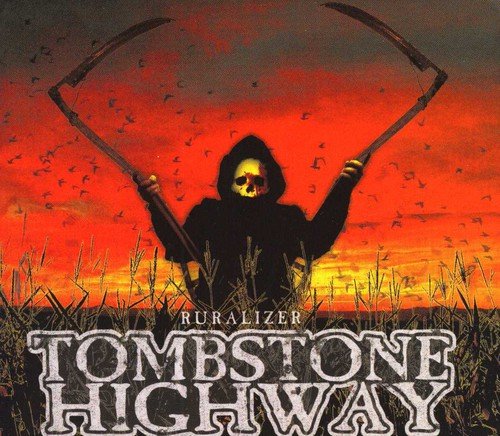 TOMBSTONE HIGHWAY - RURALIZER - CD image 1