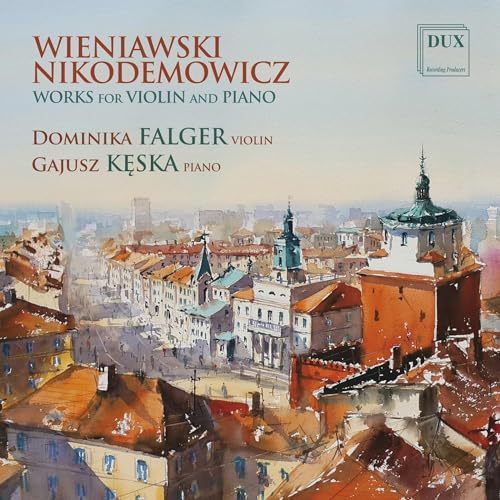 Dominika Falger; Gajusz Keska - Wieniawski & Nikodemowicz: Works for Vio image 1