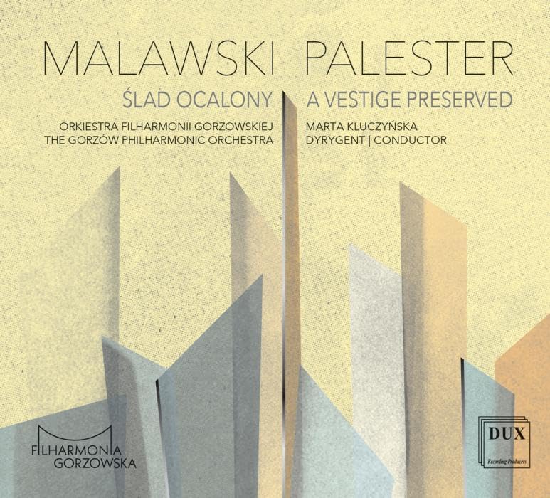 Gorzow Philharmonic - A Vestige Preserved - Works by Malawksi & Palester image 1