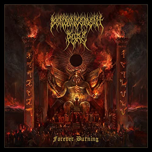 DENOUNCEMENT PYRE - FOREVER BURNING - CD image 1