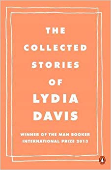 The Collected Stories of Lydia Davis