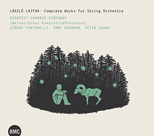 Lajtha Laszlo - Comp - BUDAPEST CHAMBER SYMPHONY / FONTANELLI, SIMONE - image 1