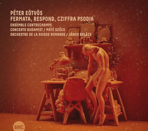 PÉTER EÖTVÖS - FERMATA, RESPOND, CZIFFRA PSODIA - CD image 1