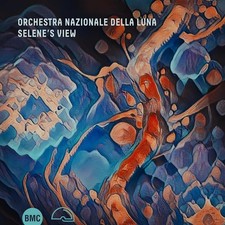 ORCHESTRA NAZIONALE - SELENE'S VIEW - CD image 1