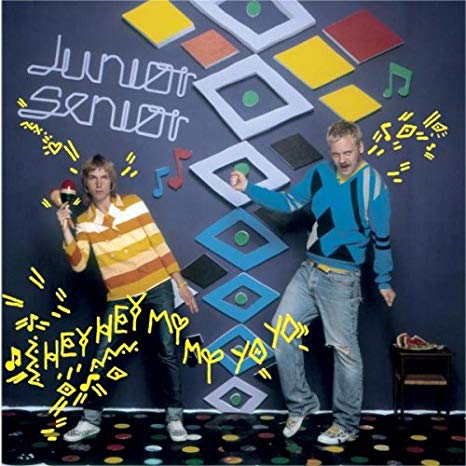 Junior Senior - Hey Hey My My Yo Yo - CD image 1