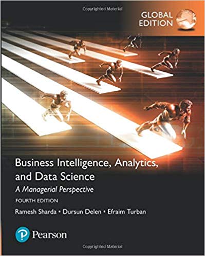 Business Intelligence: A Managerial Approach, Global Edition